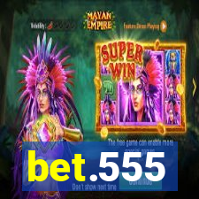 bet.555