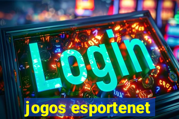 jogos esportenet