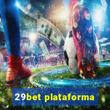 29bet plataforma