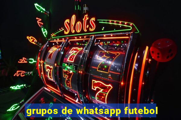 grupos de whatsapp futebol