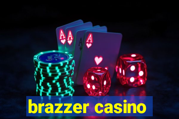 brazzer casino