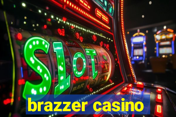 brazzer casino