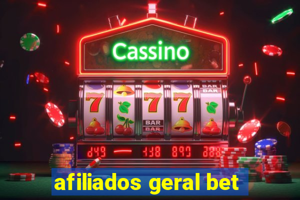 afiliados geral bet