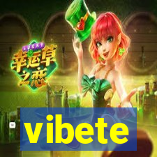 vibete