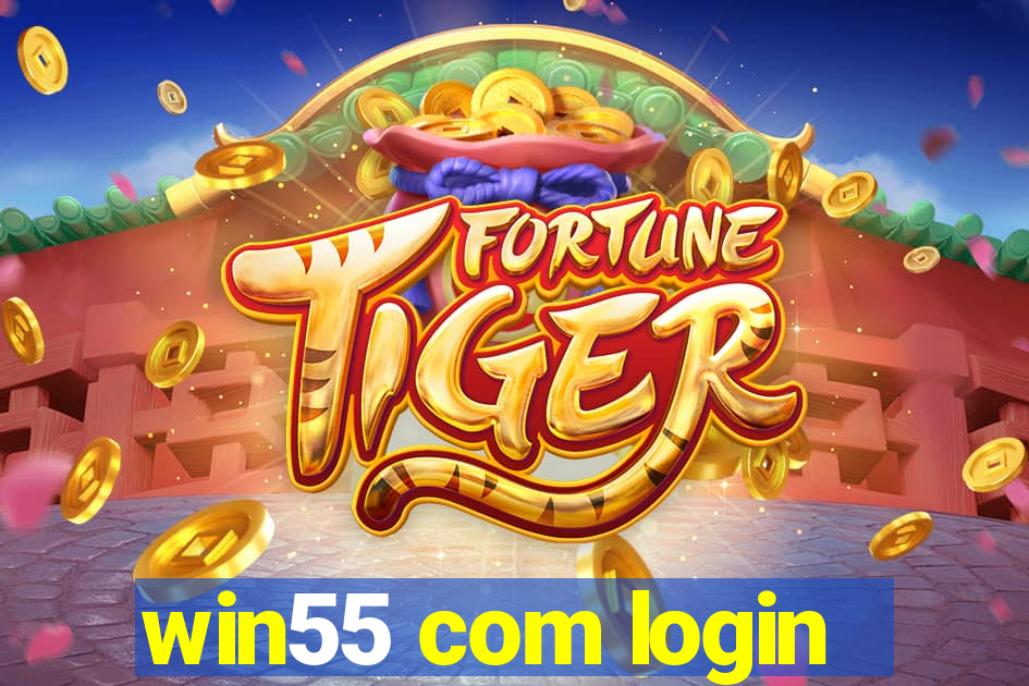 win55 com login