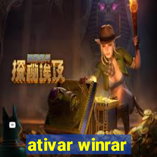 ativar winrar