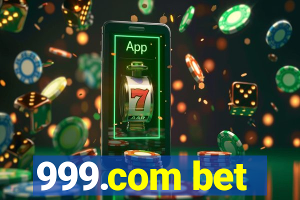 999.com bet