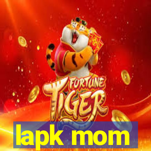 lapk mom