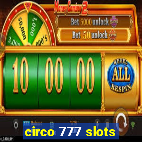 circo 777 slots