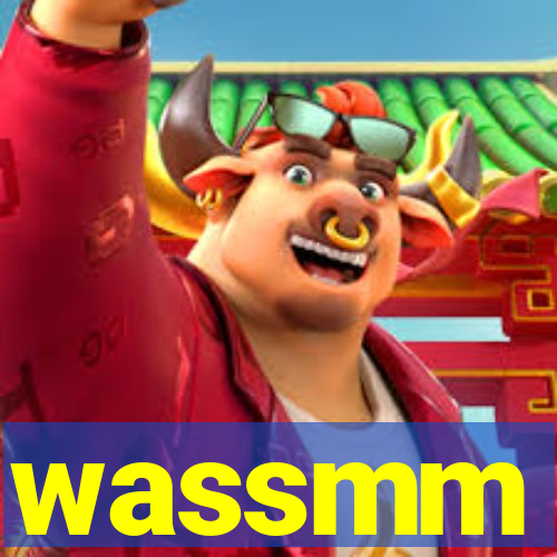 wassmm