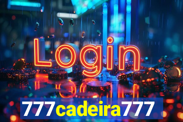 777cadeira777