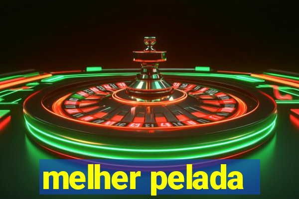 melher pelada