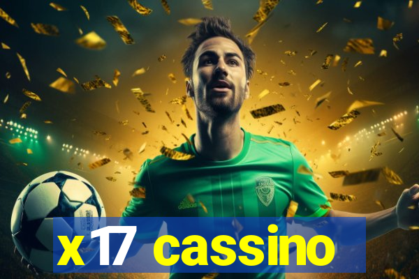 x17 cassino