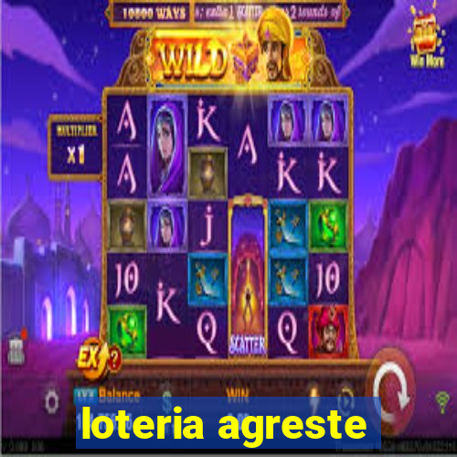 loteria agreste