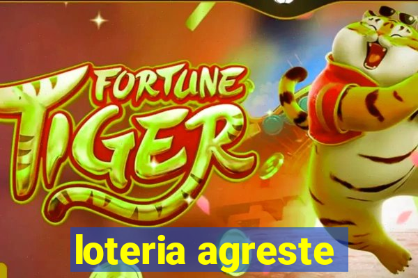 loteria agreste