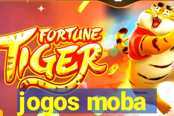 jogos moba