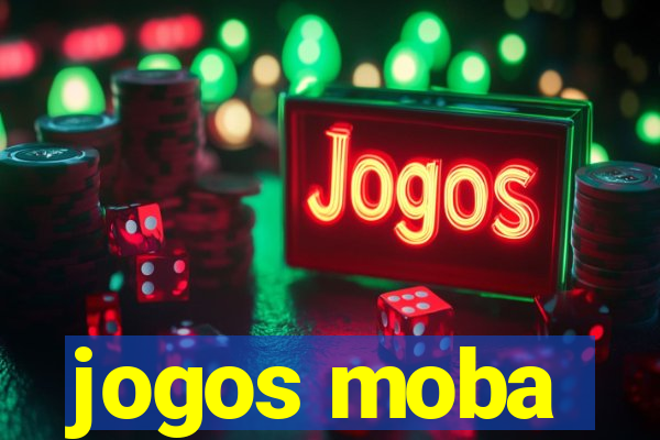 jogos moba