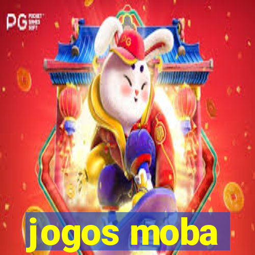 jogos moba