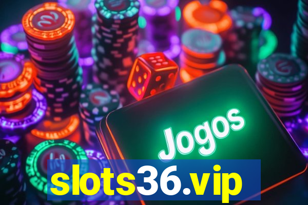 slots36.vip