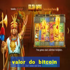 valor do bitcoin em 2020 em reais