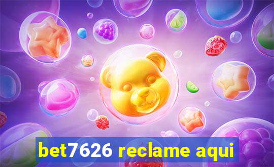 bet7626 reclame aqui