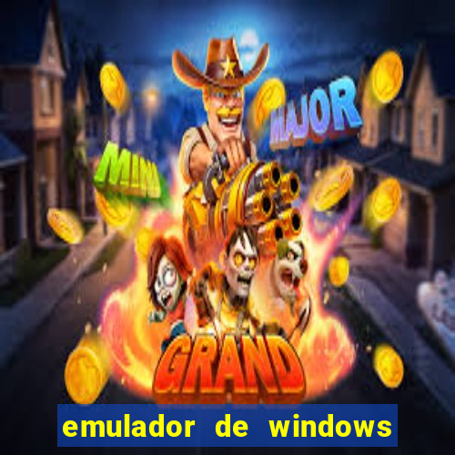 emulador de windows para android apk