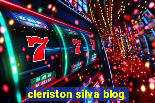 cleriston silva blog