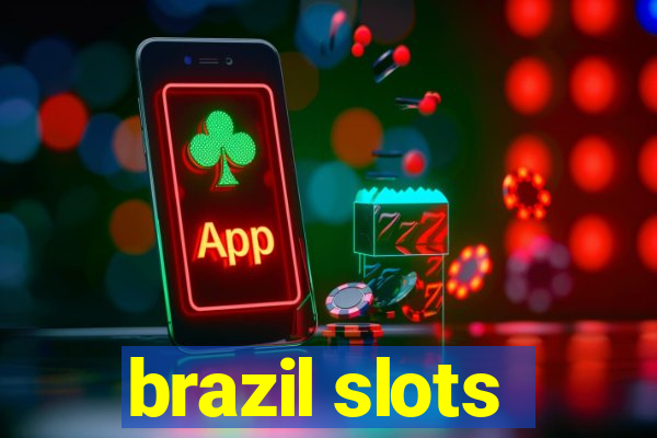 brazil slots