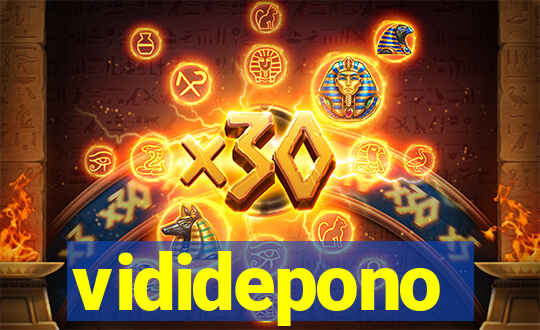 vididepono