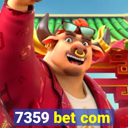 7359 bet com