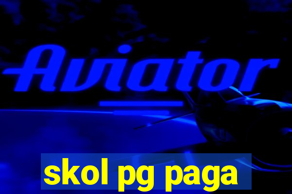 skol pg paga