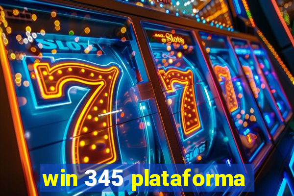 win 345 plataforma