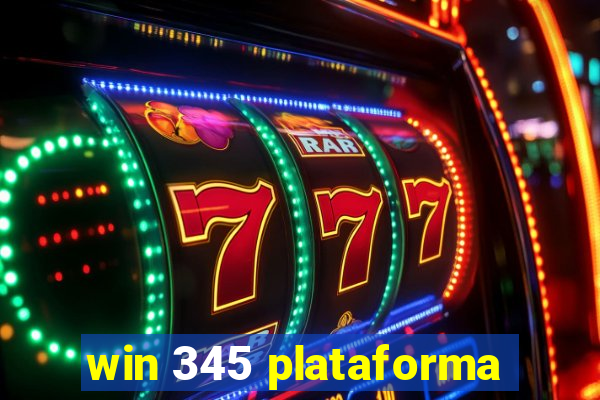 win 345 plataforma