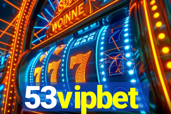 53vipbet