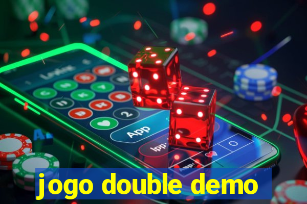 jogo double demo