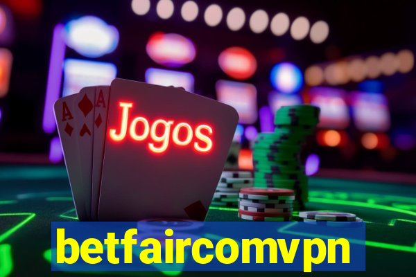 betfaircomvpn