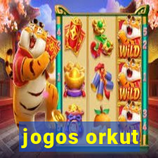 jogos orkut