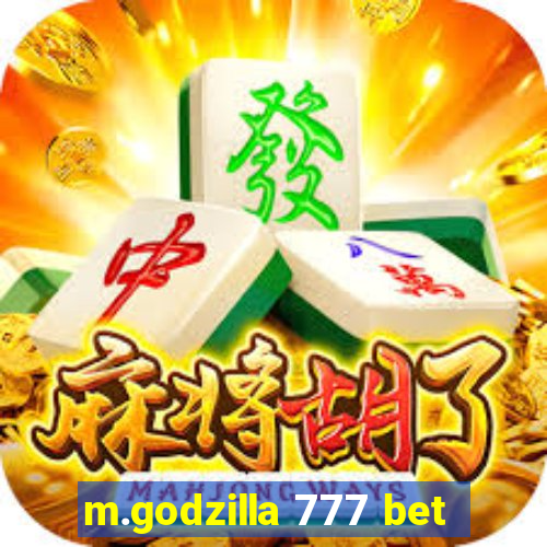 m.godzilla 777 bet