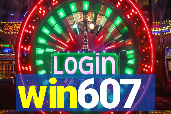 win607