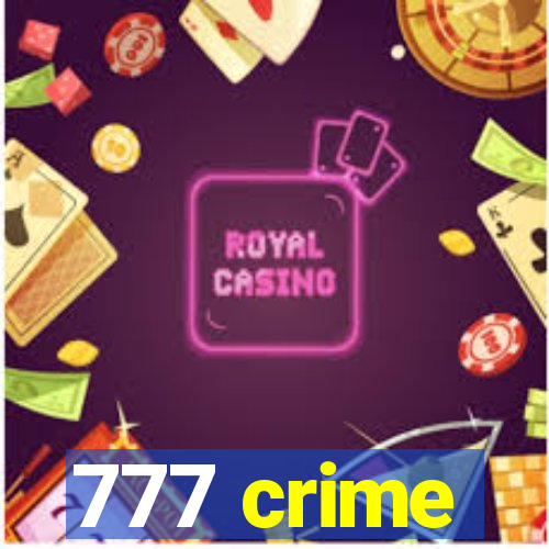 777 crime