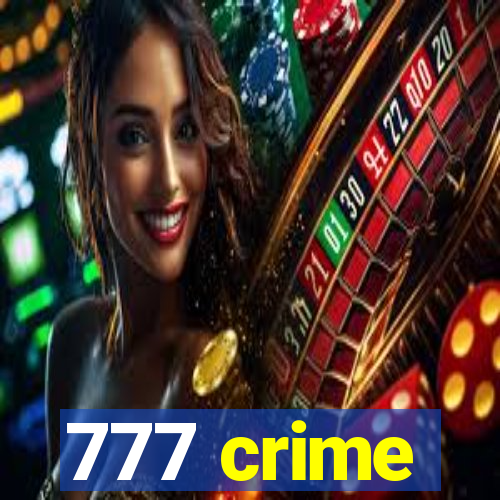 777 crime