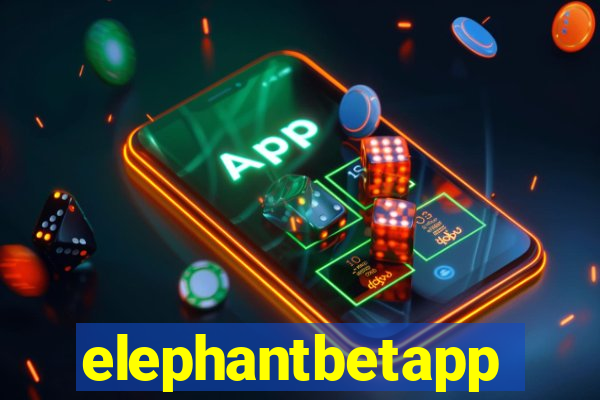 elephantbetapp