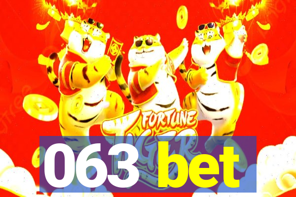 063 bet