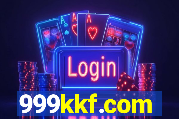 999kkf.com