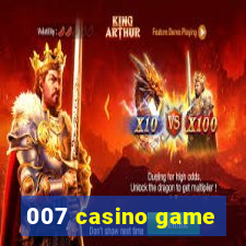 007 casino game