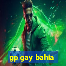 gp gay bahia