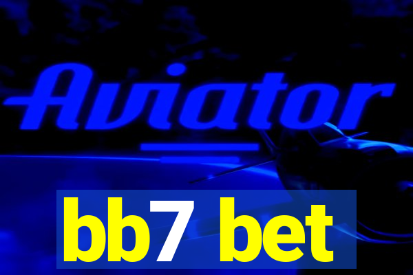 bb7 bet