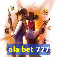 ola bet 777