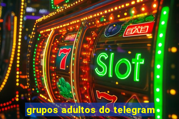 grupos adultos do telegram