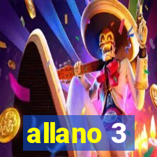 allano 3